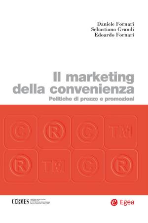 Cover of the book Il marketing della convenienza by Gloria Origgi
