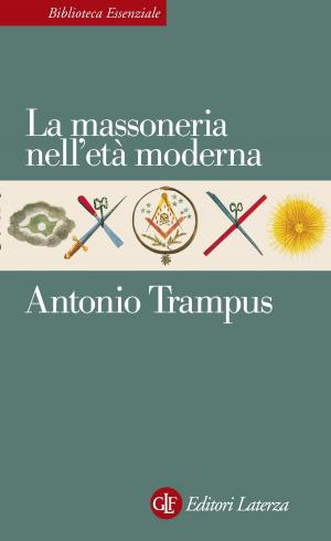 Cover of the book La massoneria nell'età moderna by Lorenzo Marsili