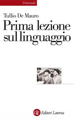Cover of the book Prima lezione sul linguaggio by Emilio Gentile