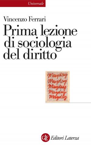 Cover of the book Prima lezione di sociologia del diritto by Roberto Casati