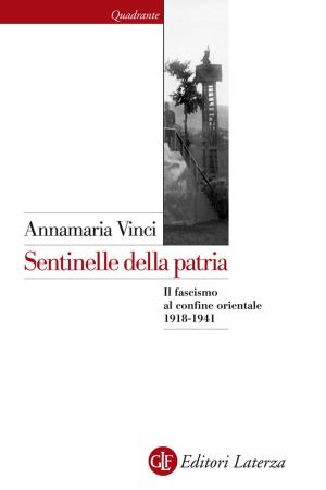 Cover of the book Sentinelle della patria by Chiara Mercuri