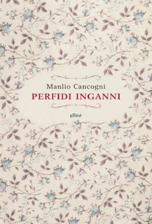 Cover of the book Perfidi inganni by Anne Poulton