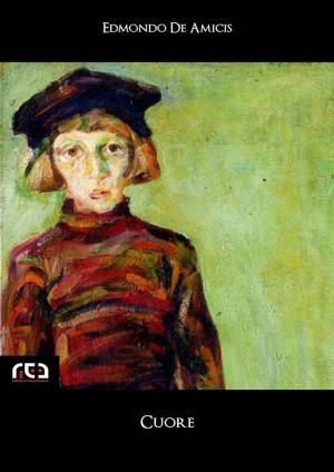 Cover of the book Cuore by Lev Nikolaevič Tolstoj, Antonella Finucci (a cura di)