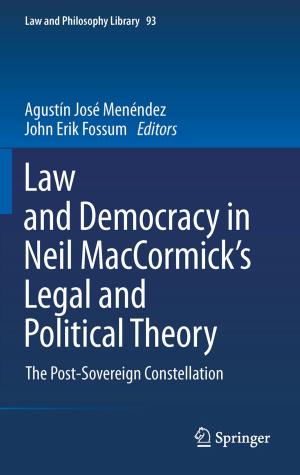 Cover of the book Law and Democracy in Neil MacCormick's Legal and Political Theory by Torbjörn Tännsjö