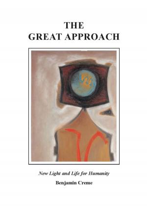 Book cover of The Great Approach: New Light and Life for Humanity