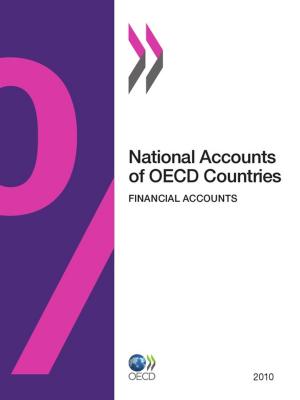 Book cover of National Accounts of OECD Countries, Financial Accounts 2010