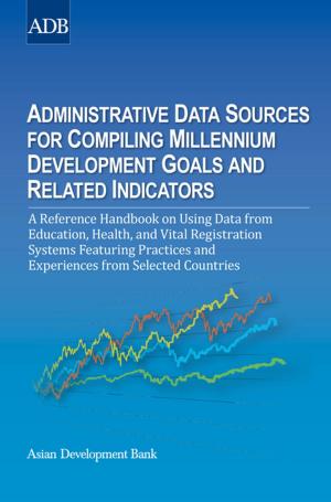Cover of Administrative Data Sources for Compiling Millennium Development Goals and Related Indicators