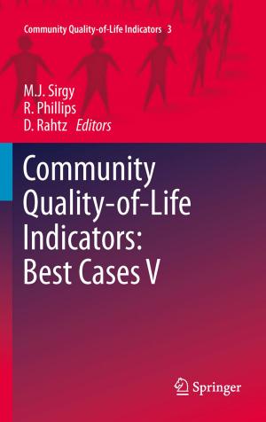 Cover of the book Community Quality-of-Life Indicators: Best Cases V by Jutta K Dikshit, K.R. Dikshit