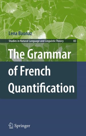 Cover of the book The Grammar of French Quantification by R.P. van Wijk van Brievingh