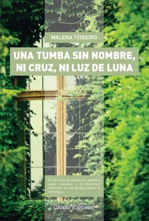 Cover of Una tumba sin nombre, ni cruz, ni luz de luna