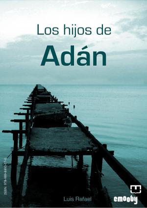 Cover of the book Los hijos de Adán by Jorge Silvero