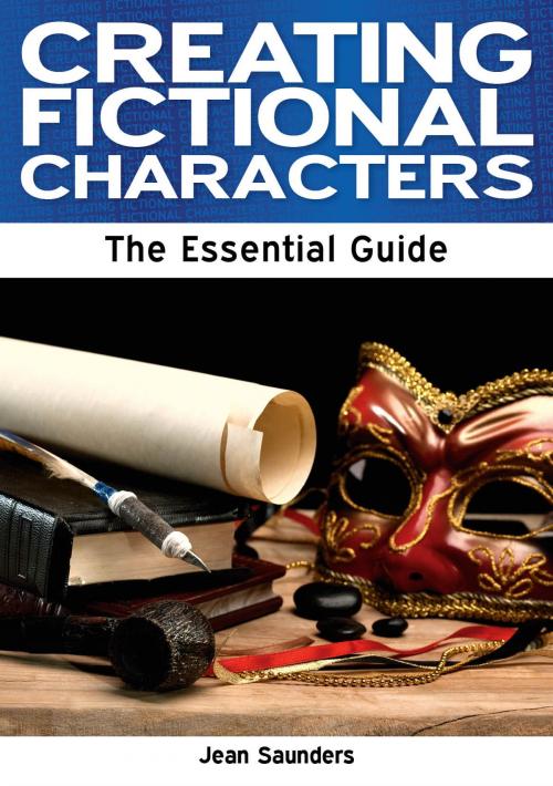 Cover of the book Creating Fictional Characters: The Essential Guide by Jean Saunders, Need2Know Books