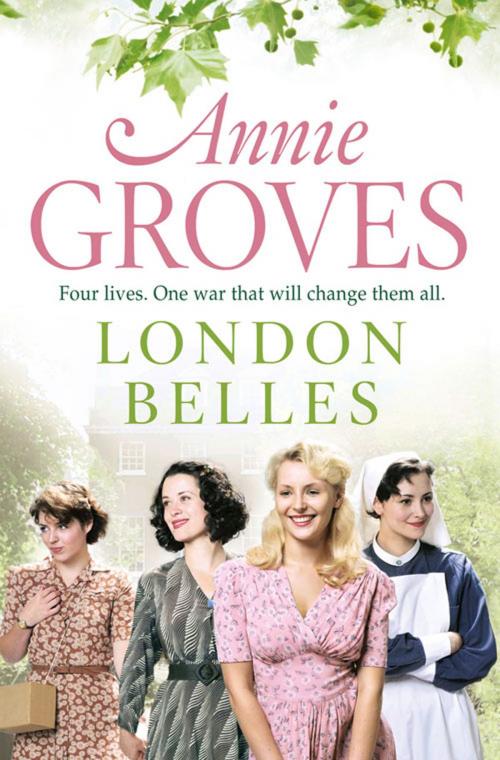 Cover of the book London Belles by Annie Groves, HarperCollins Publishers