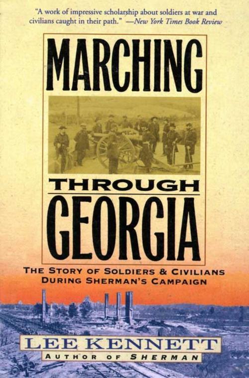 Cover of the book Marching Through Georgia by Lee B. Kennett, HarperCollins e-books