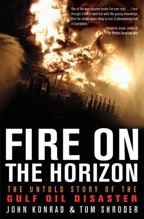 Cover of the book Fire on the Horizon by Tom Shroder, John Konrad, HarperCollins e-books