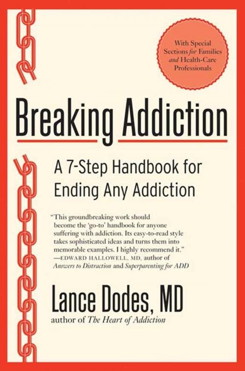 Cover of the book Breaking Addiction by Lance M Dodes M.D., Harper Perennial