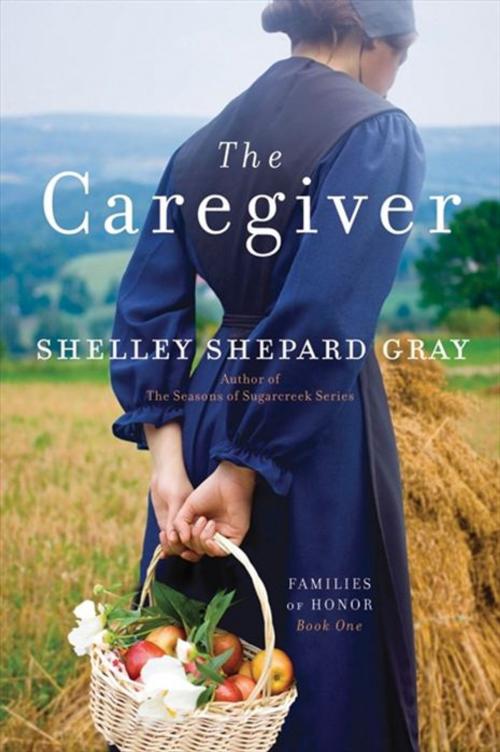 Cover of the book The Caregiver by Shelley Shepard Gray, William Morrow Paperbacks