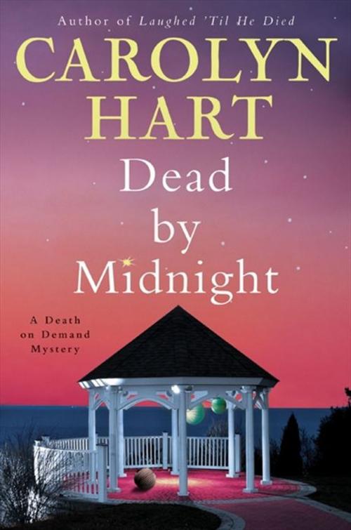 Cover of the book Dead by Midnight by Carolyn Hart, HarperCollins e-books