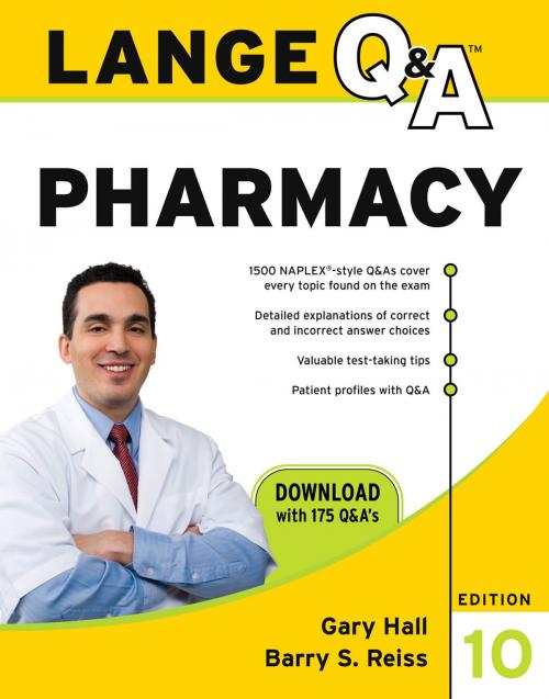Cover of the book Lange Q&A Pharmacy, Tenth Edition by Gary D. Hall, Barry S. Reiss, McGraw-Hill Education