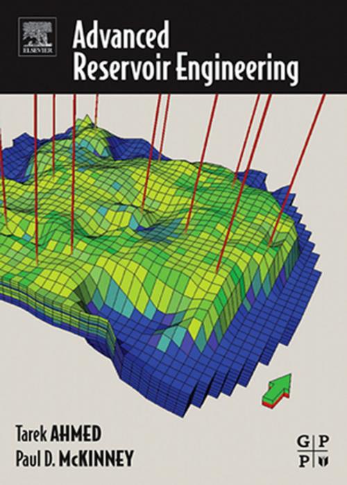 Cover of the book Advanced Reservoir Engineering by Paul McKinney, Tarek Ahmed, Elsevier Science