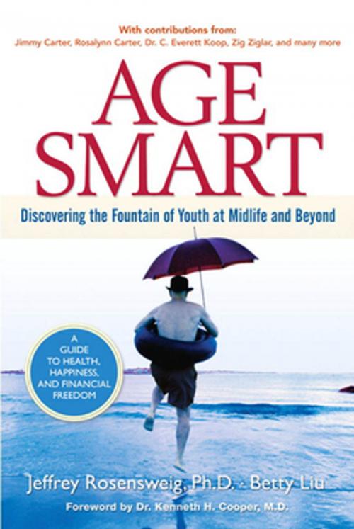 Cover of the book Age Smart by Jeffrey Rosensweig, Betty Liu, Pearson Education