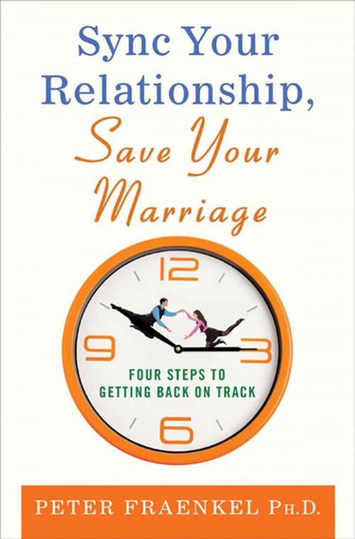 Cover of the book Sync Your Relationship, Save Your Marriage by Peter Fraenkel, Ph.D., St. Martin's Press