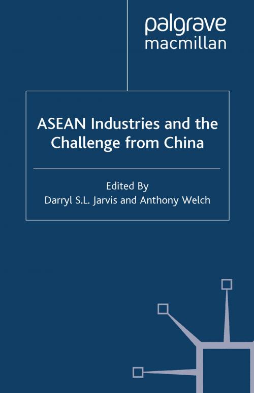 Cover of the book ASEAN Industries and the Challenge from China by , Palgrave Macmillan UK