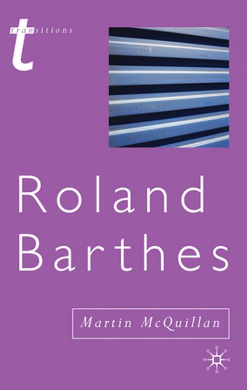 Cover of the book Roland Barthes by Martin McQuillan, Palgrave Macmillan
