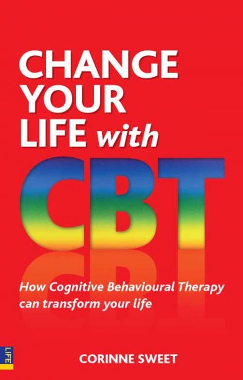 Cover of the book Change Your Life with CBT by Corinne Sweet, Pearson Education Limited