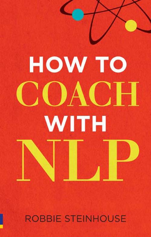 Cover of the book How to coach with NLP by Robbie Steinhouse, Pearson Education Limited