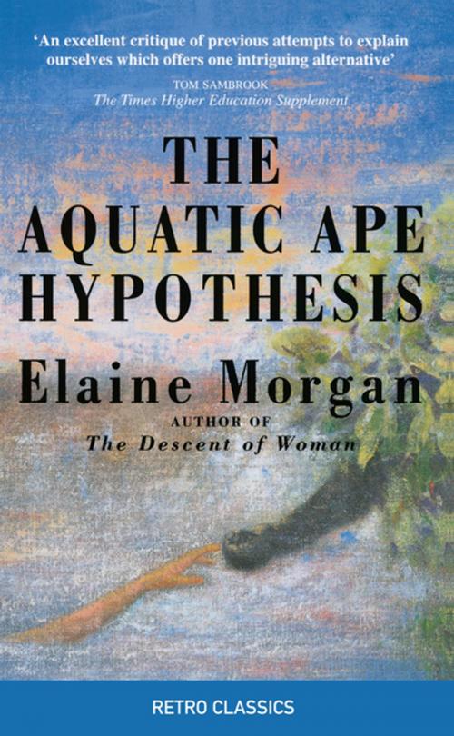 Cover of the book The Aquatic Ape Hypothesis by Elaine Morgan, Profile