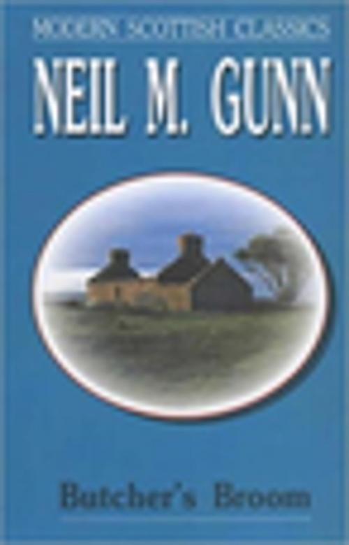 Cover of the book Butcher's Broom by Neil M. Gunn, Profile