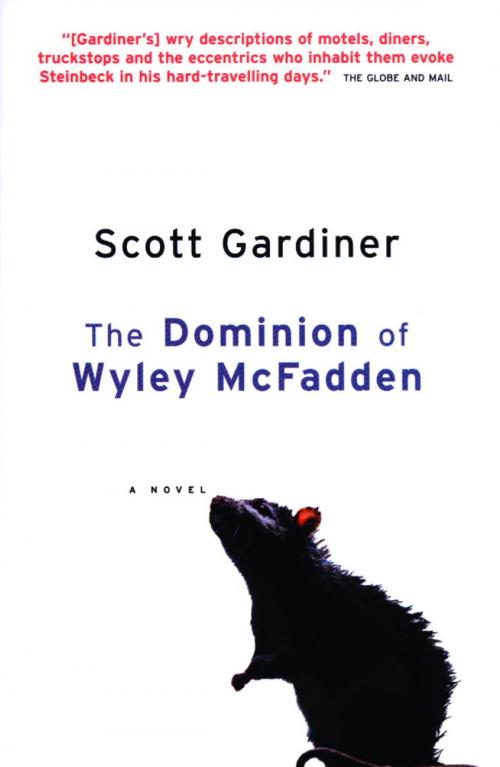 Cover of the book The Dominion of Wyley McFadden by Scott Gardiner, Random House of Canada