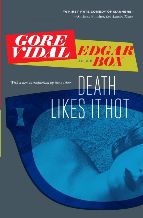 Cover of the book Death Likes It Hot by Gore Vidal, Knopf Doubleday Publishing Group