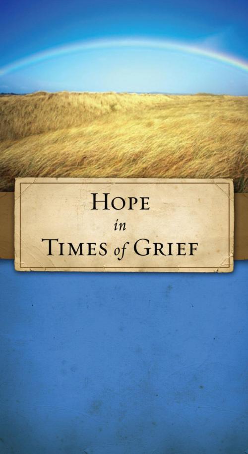 Cover of the book Hope in Times of Grief by JoNancy Sundberg, The Crown Publishing Group