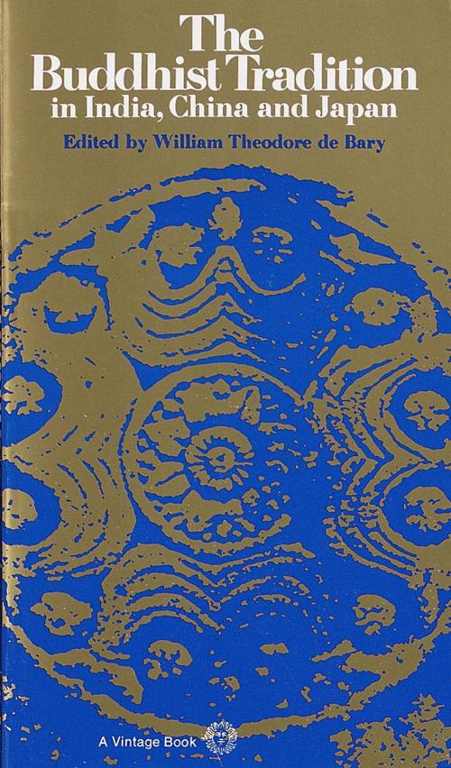 Cover of the book The Buddhist Tradition by William Theodore de Bary, Knopf Doubleday Publishing Group