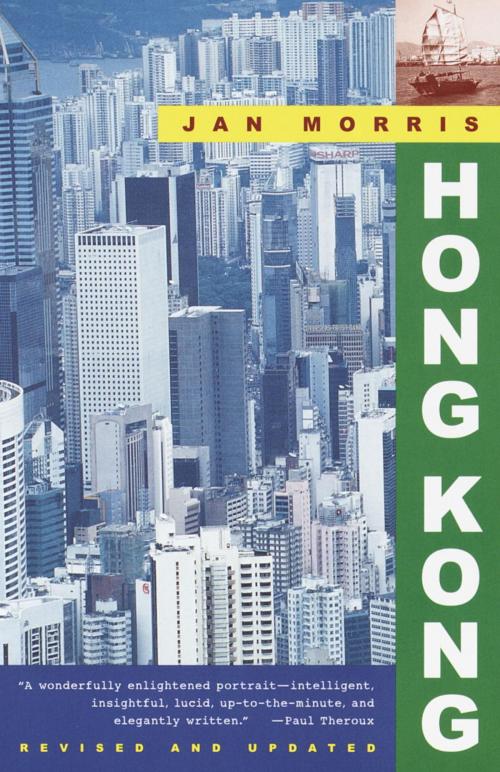 Cover of the book Hong Kong by Jan Morris, Knopf Doubleday Publishing Group