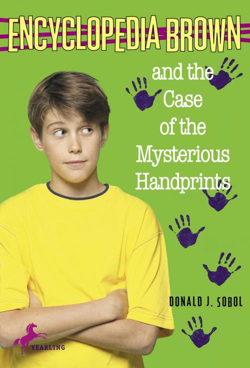 Cover of the book Encyclopedia Brown and the Case of the Mysterious Handprints by Donald J. Sobol, Random House Children's Books