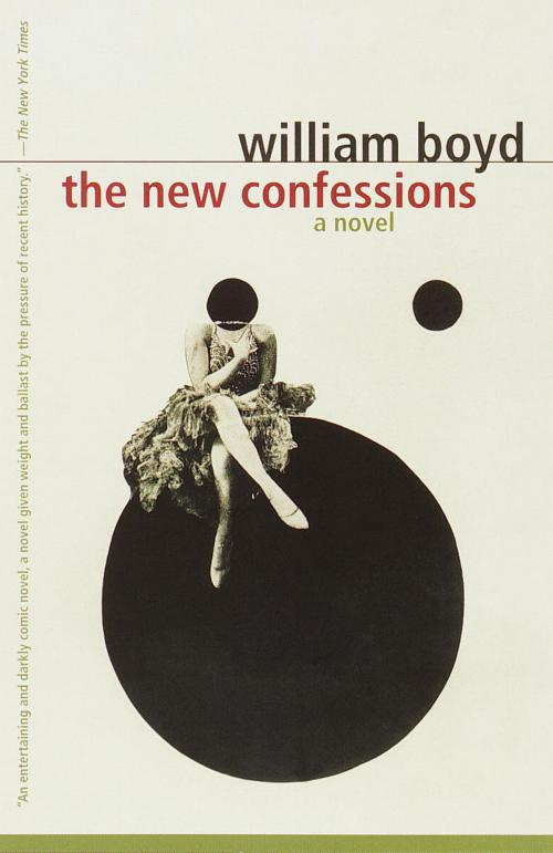 Cover of the book The New Confessions by William Boyd, Knopf Doubleday Publishing Group