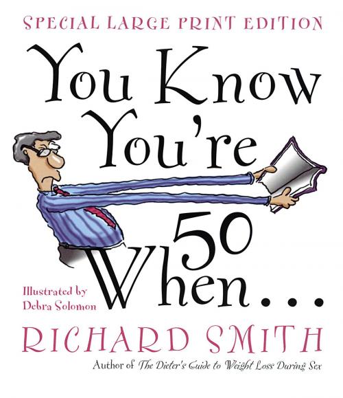 Cover of the book You Know You're Fifty When by Richard Smith, Crown/Archetype