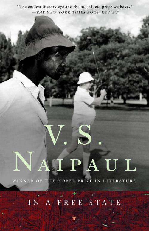Cover of the book In a Free State by V. S. Naipaul, Knopf Doubleday Publishing Group