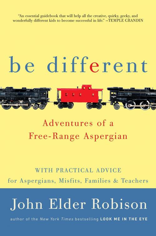 Cover of the book Be Different by John Elder Robison, Crown/Archetype