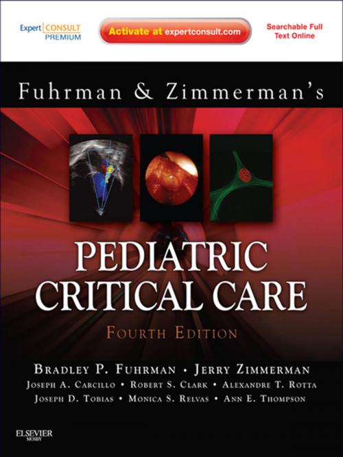 Cover of the book Pediatric Critical Care E-Book by Bradley P. Fuhrman, MD, FCCM, Jerry J. Zimmerman, MD, PhD, FCCM, Elsevier Health Sciences
