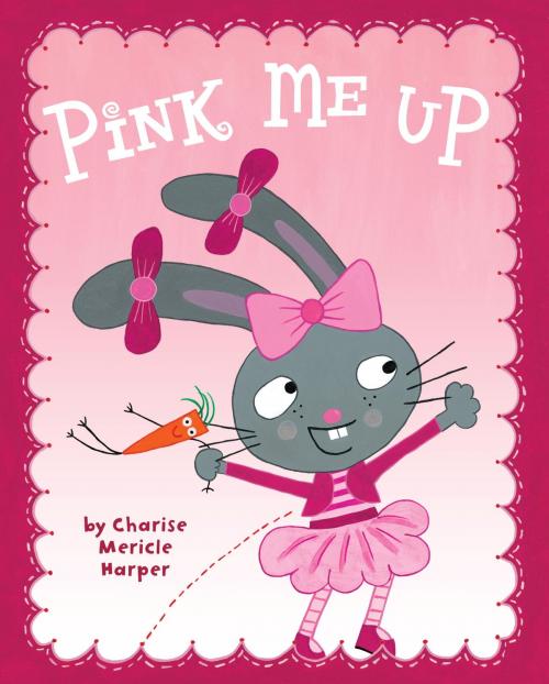 Cover of the book Pink Me Up by Charise Mericle Harper, Random House Children's Books