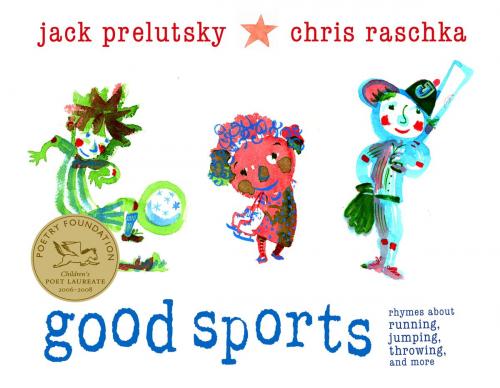 Cover of the book Good Sports by Jack Prelutsky, Random House Children's Books
