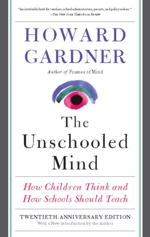 Cover of the book The Unschooled Mind by Howard Gardner, Basic Books