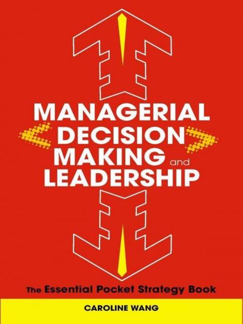 Cover of the book Managerial Decision Making Leadership by Caroline Wang, Wiley