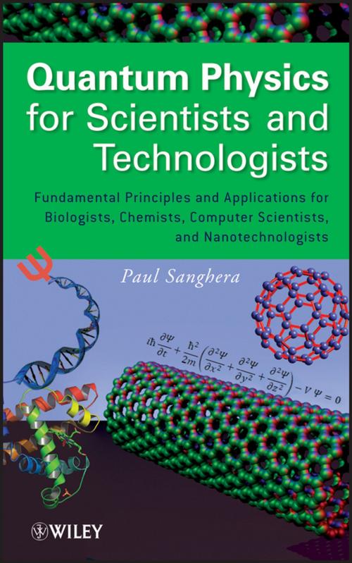 Cover of the book Quantum Physics for Scientists and Technologists by Paul Sanghera, Wiley