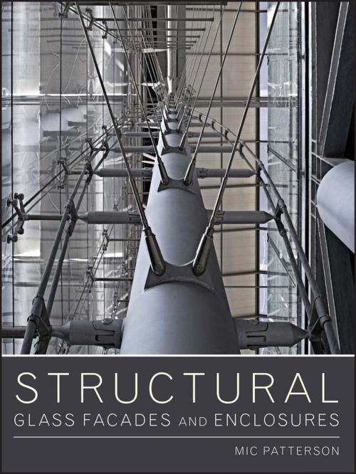 Cover of the book Structural Glass Facades and Enclosures by Mic Patterson, Wiley