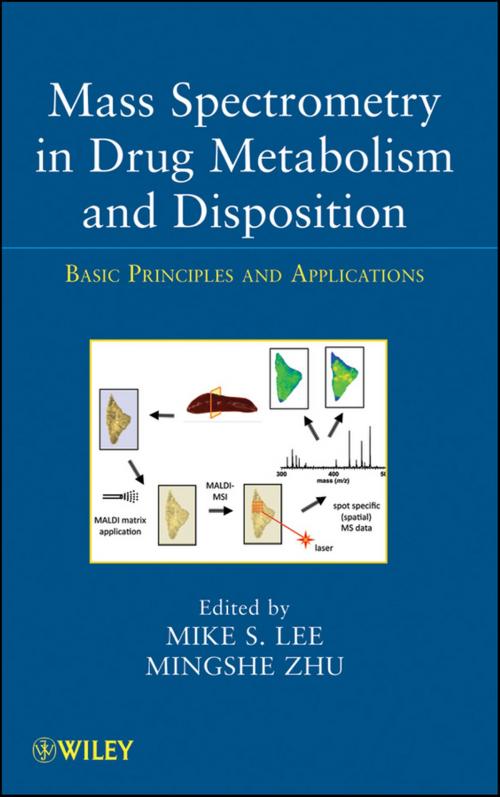 Cover of the book Mass Spectrometry in Drug Metabolism and Disposition by , Wiley